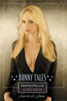 Image of Bunny Tales by Izabella St. James Paperback
