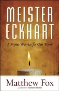 Image of meister eckhart a mystic warrior for our times