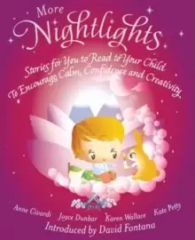 Image of More Nightlights : Stories for You to Read to Your Child - To Encourage Calm, Confidence and Creativity