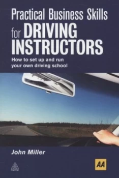 Image of Practical Business Skills for Driving Instructors by John Miller Paperback