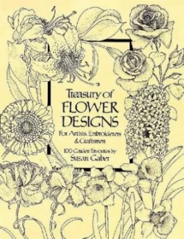 Image of Treasury of Flower Designs for Artists Embroiderers and Craftsmen by Susan Gaber Paperback