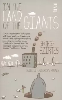 Image of In the land of the giants by George Szirtes