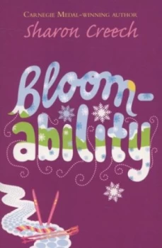 Image of Bloomability by Sharon Creech Paperback