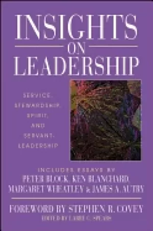 Image of insights on leadership service stewardship spirit and servant leadership
