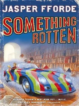 Image of Something Rotten by Jasper Fforde Paperback