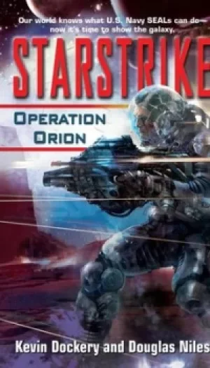 Image of Starstrike Operation Orion by Kevin Dockery