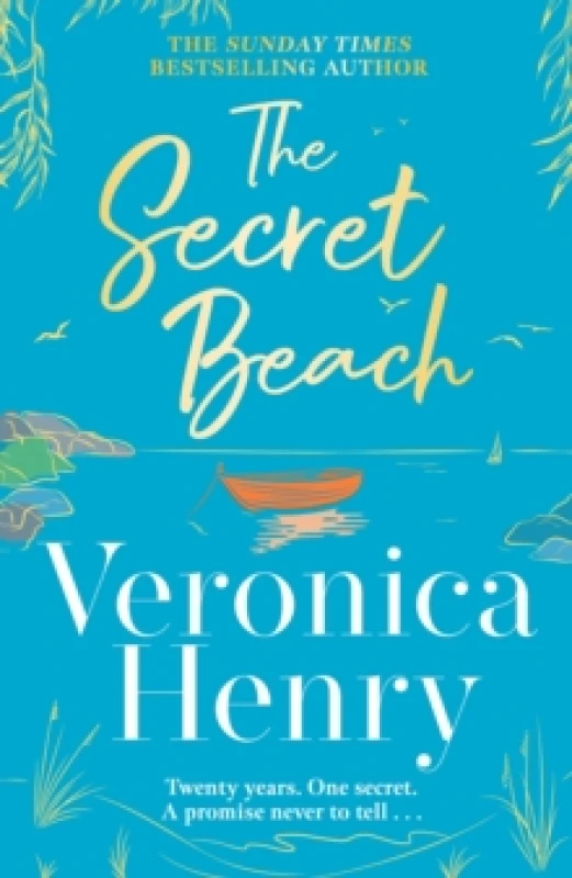 Image of The Secret Beach : The stunning, escapist and gorgeously romantic new novel from the Sunday Times bestselling author Hardback
