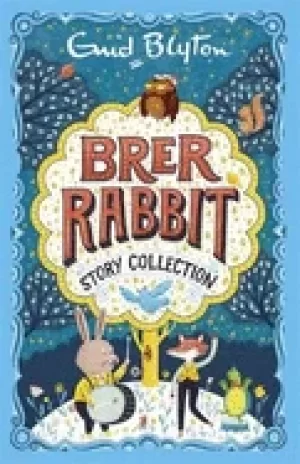 Image of brer rabbit story collection enid blyton enid blyton