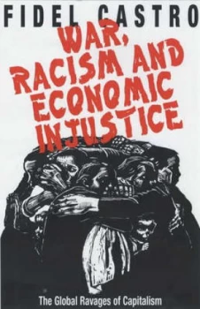 Image of War Racism and Economic Injustice by Fidel Castro Paperback