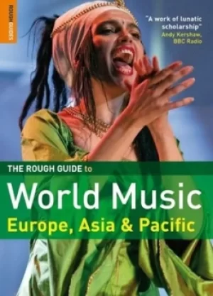 Image of The rough guide to world music Volume 2 Europe Asia and the Pacific by Simon Broughton