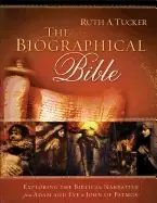 Image of biographical bible exploring the biblical narrative from adam and eve to jo