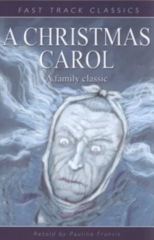 Image of A Christmas Carol by Pauline Francis and Charles Dickens Paperback