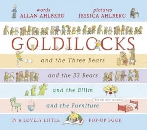 Image of The Goldilocks Variations or Whos Been Snopperink in My Woodootog by Allan Ahlberg Hardback