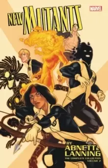 Image of New Mutants By Abnett & Lanning: The Complete Collection Vol. 2