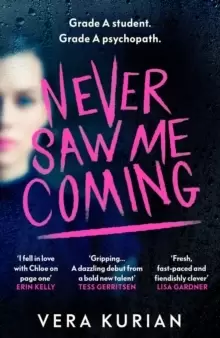 Image of Never Saw Me Coming : 'Impossible to put down' Louise O'Neill, author of Idol