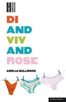 Image of Di and Viv and Rose by Amelia Bullmore Paperback