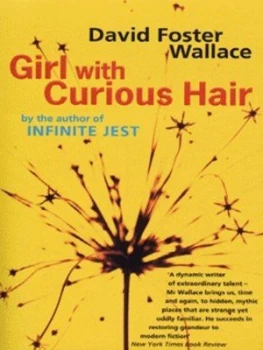Image of Girl with Curious Hair by David Foster Wallace Paperback