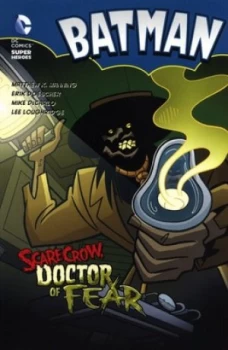 Image of Scarecrow Doctor of Fear by Matthew K. Manning Book