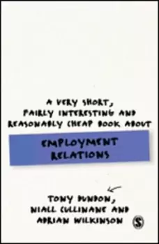 Image of A very short fairly interesting and reasonably cheap book about employment relations by Tony Dundon