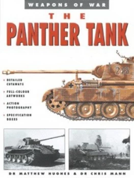 Image of The Panther Tank by Matthew Hughes and Chris Mann Hardback