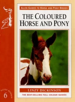 Image of The Coloured Horse and Pony by Linzy Dickinson Paperback