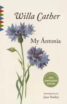 Image of My Antonia : Introduction by Jane Smiley