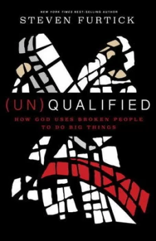Image of un qualified by Steven Furtick Hardback