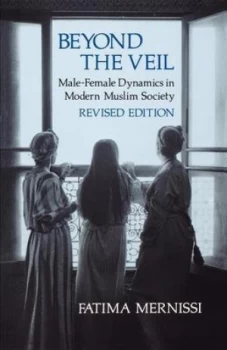 Image of Beyond the Veil beyond the Veil Revised Edition by Fatima Mernissi Book