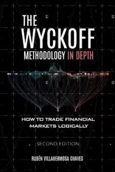 Image of The Wyckoff Methodology in Depth by RubA n Villahermosa