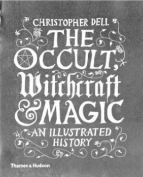 Image of The Occult Witchcraft and Magic by Christopher Dell Hardback