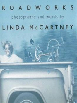 Image of Roadworks by Linda Mccartney Hardback