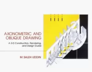 Image of Axonometric and oblique drawing by M. Saleh Uddin