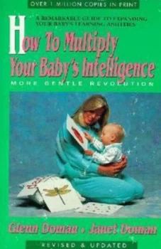 Image of How to Multiply Your Babys Intelligence by Glenn Doman Book