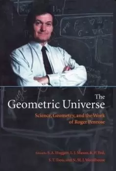 Image of The Geometric Universe by S. A. Huggett