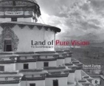 Image of Land of Pure Vision by David Zurick Hardback