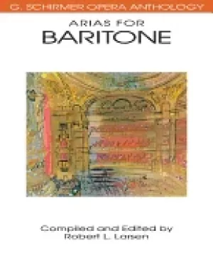 Image of arias for baritone g schirmer opera anthology