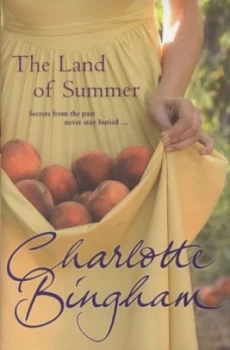 Image of The Land of Summer by Charlotte Bingham Hardback