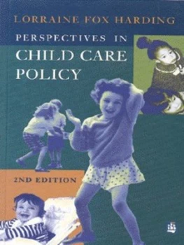 Image of Perspectives in Child Care Policy by Lorraine Fox Harding Paperback