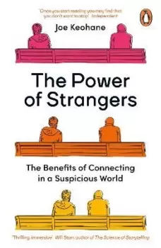 Image of The Power of Strangers by JOE KEOHANE