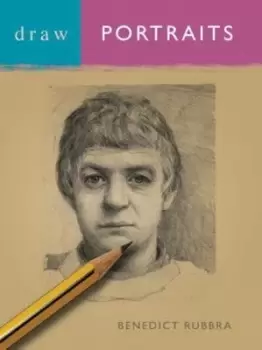 Image of Draw portraits by Benedict Rubbra