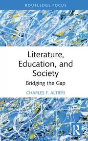Image of Literature Education and Society Bridging the Gap
