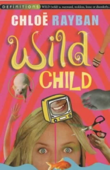 Image of Wild Child by Chlo Rayban Paperback
