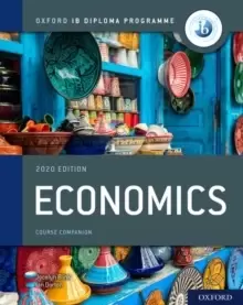 Image of Oxford IB Diploma Programme: IB Economics Course Book