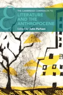 Image of The Cambridge Companion to Literature and the Anthropocene