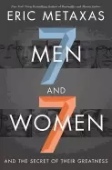 Image of seven men and seven women and the secret of their greatness