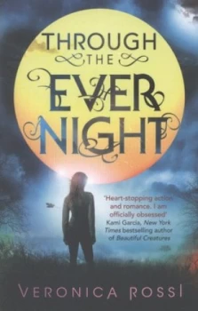 Image of Through the Ever Night by Veronica Rossi Paperback