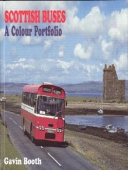 Image of Scottish Buses by Gavin Booth Hardback