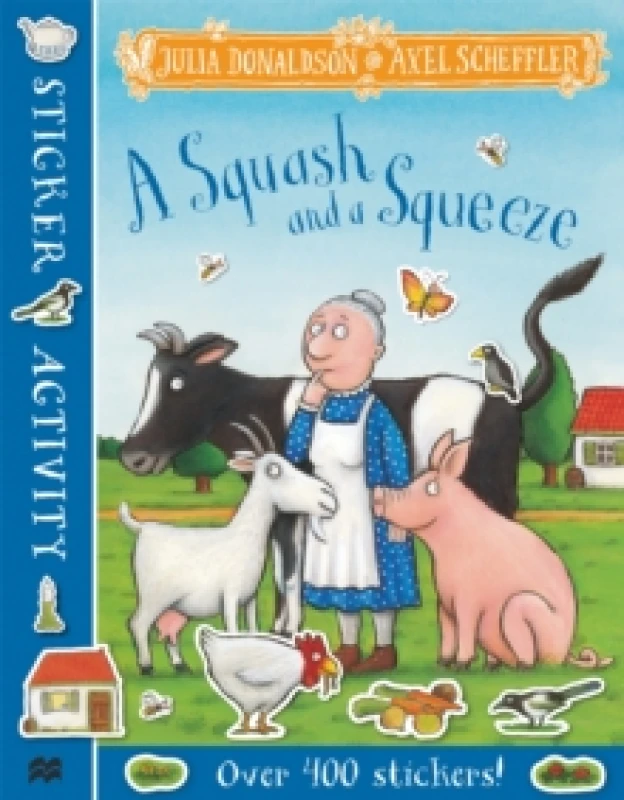 Image of Julia Donaldson A Squash and a Squeeze Sticker Book Multi unisex