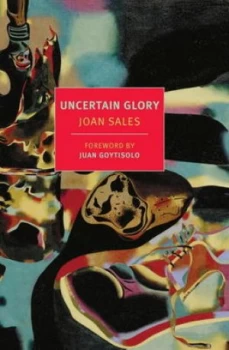 Image of Uncertain Glory by Joan Sales Book