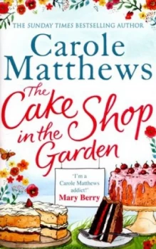 Image of The Cake Shop in the Garden by Carole Matthews Paperback
